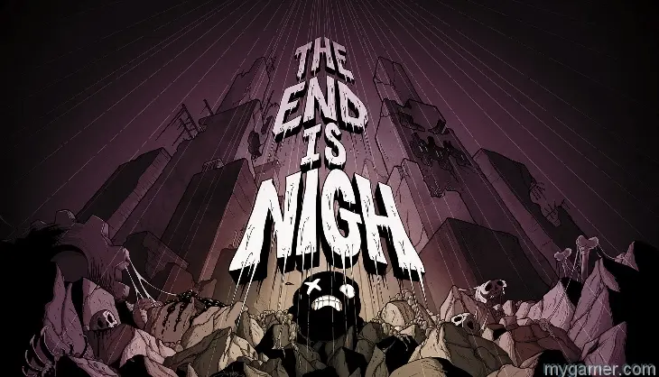 The End is Nigh banner