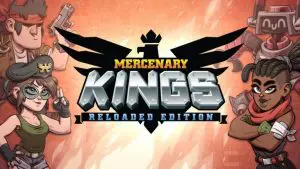 mercenary kings reloaded edition review switch 768x432