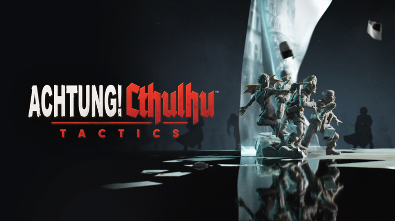 Achtung Cthulhu Tactics