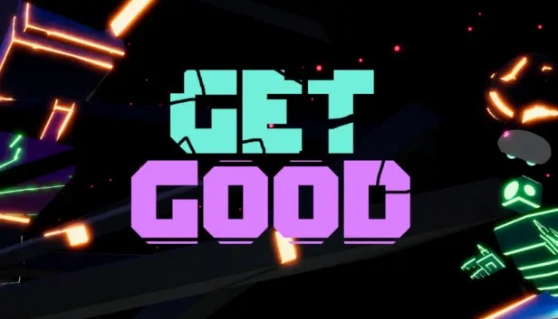 Get Good