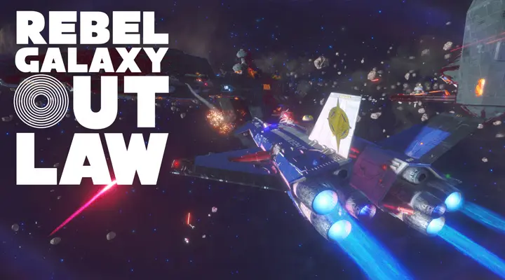 Rebel Galaxy Outlaw Rebel Galaxy Outlaw