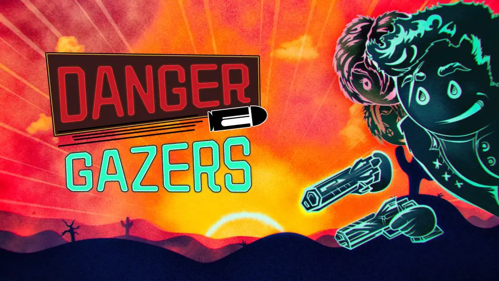 danger gazers switch hero