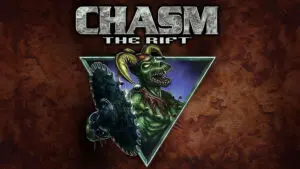 Chasm The Rift