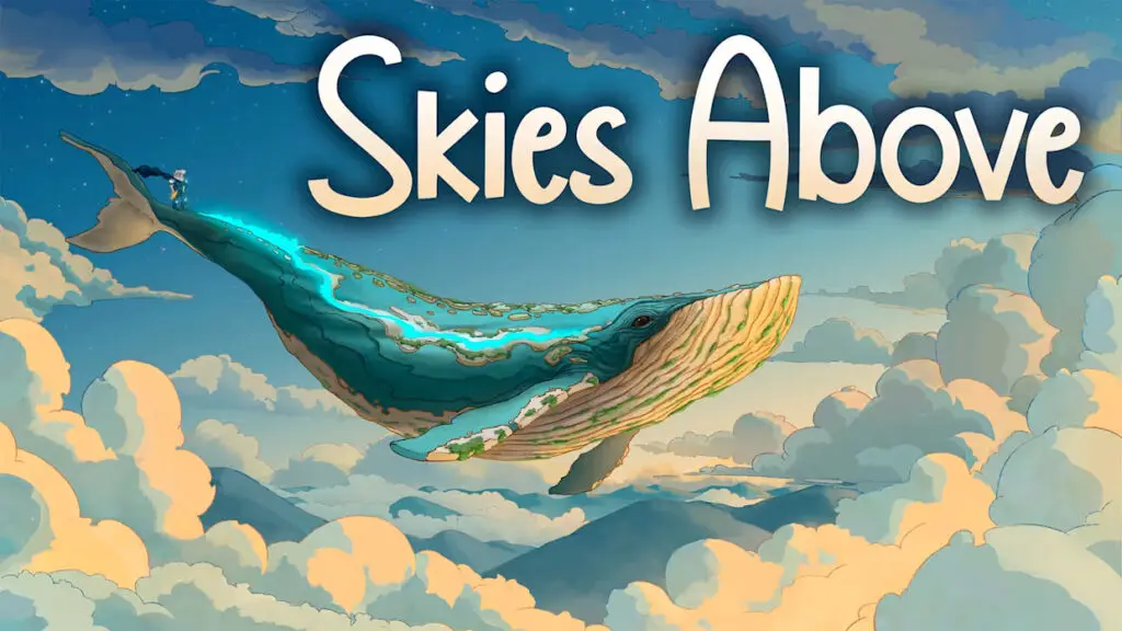 Skies Above