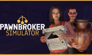 Pawnbroker Simulator (PC) Review | MyGamer