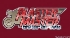 Blaster Master Overdrive