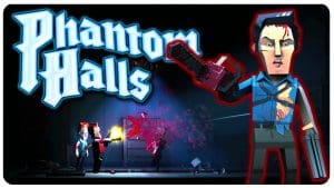 Phantom Halls