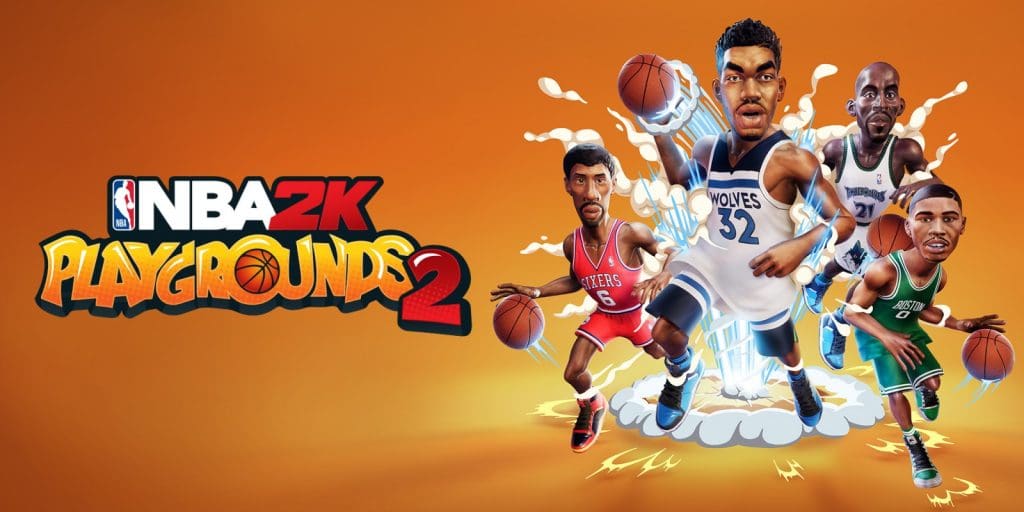 NBA 2K Playgrounds 2 NBA 2K Playgrounds 2
