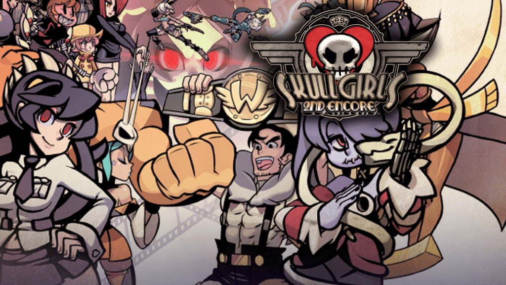 Skullgirls 2nd Encore Skullgirls 2nd Encore