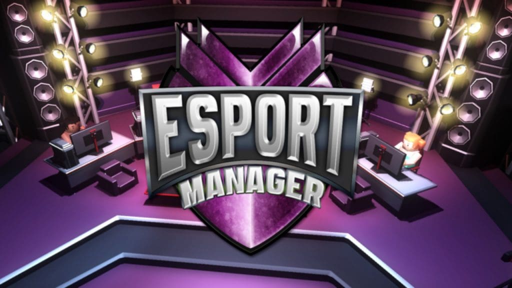 ESport Manager 01 press material ESport Manager 01 press material