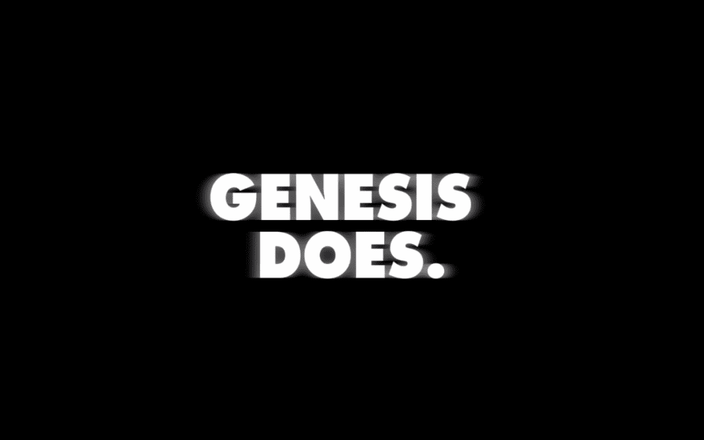 Genesis Does Genesis Does