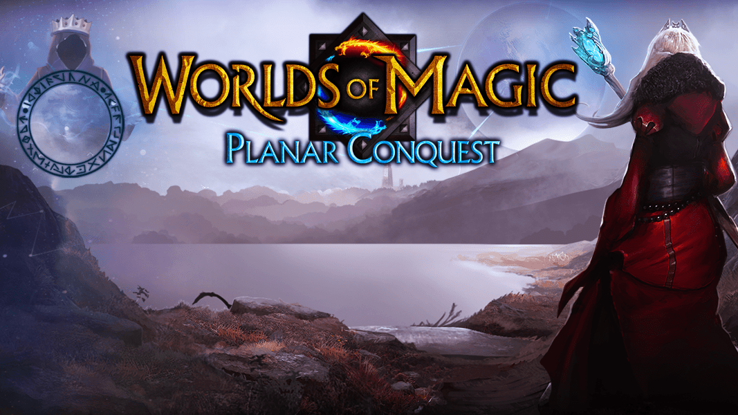 Worlds of Magic Planar Conquest