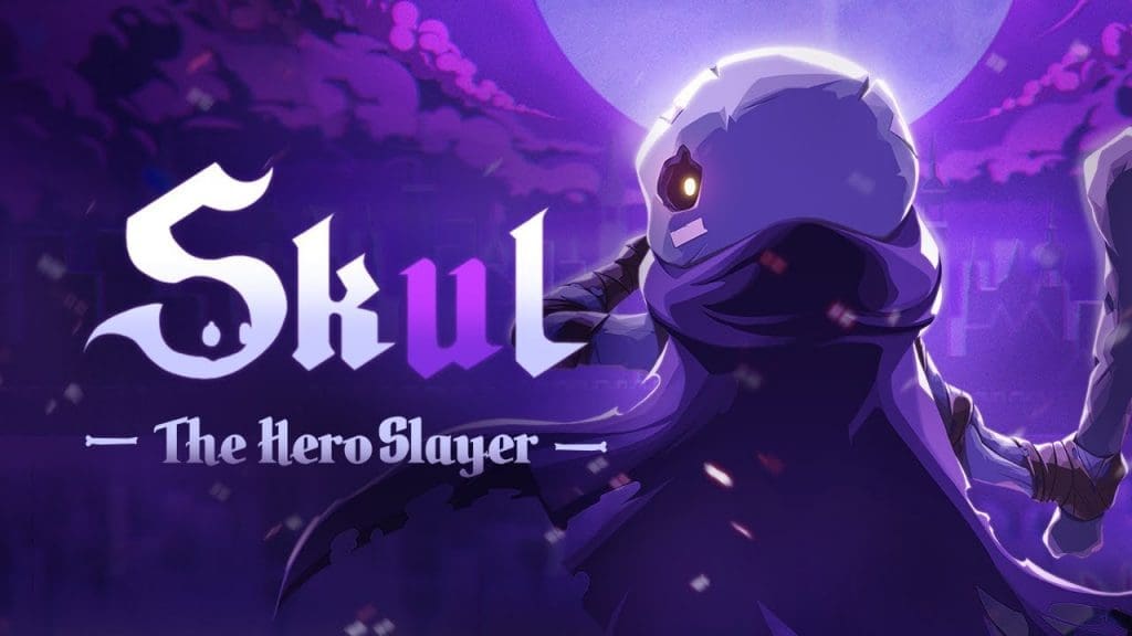 Skul The Hero Slayer Skul The Hero Slayer