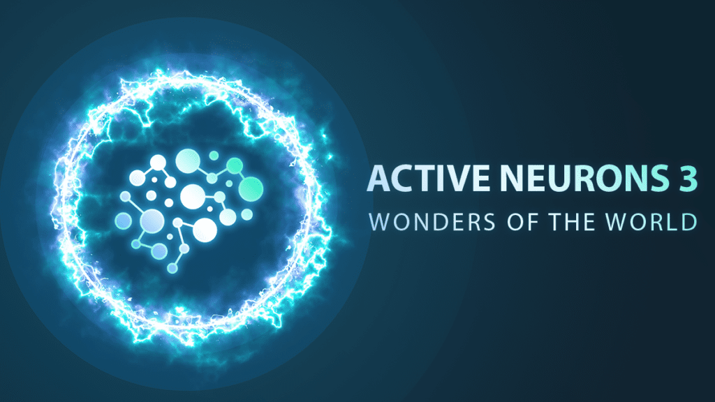 Active Neurons 3 Wonders Of The World