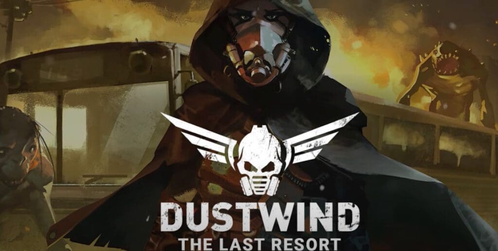 Dustwind the last resort Dustwind the last resort