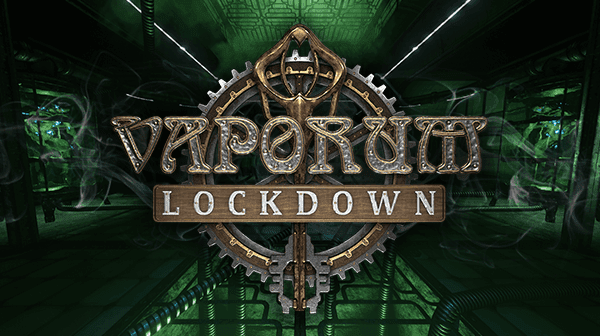 Vaporum Lockdown