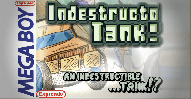 IndestructoTank