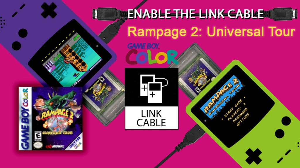 Enable Link Cable Rampage2 Uni Tour GBC banner Enable Link Cable Rampage2 Uni Tour GBC banner