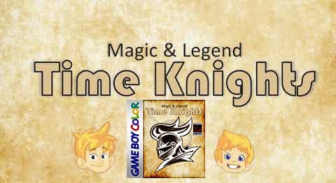 Magic and Legend Time Knights