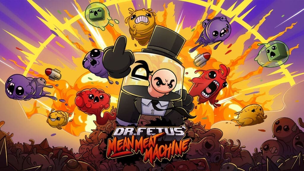 Dr. Fetus Mean Meat Machine Dr. Fetus Mean Meat Machine