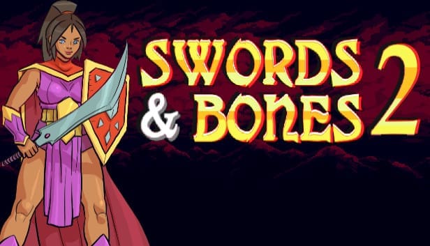 Swords and Bones 2