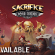 Sacrifice Your Friends