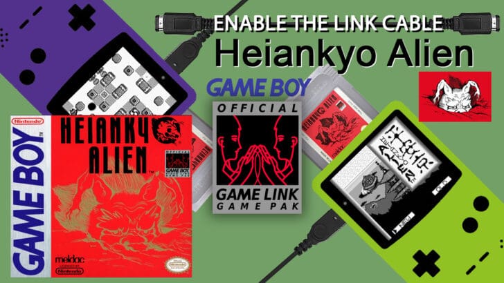 Enable The Link Cable Heiankyo Alien