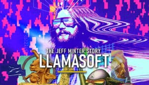 Llamasoft The Jeff Minter Story