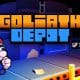 Goliath Depot