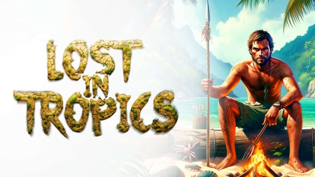 Lost in Tropics Lost in Tropics