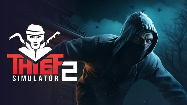 Thief Simulator 2 Review | MyGamer