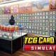 TCG Card Shop Simulator