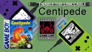 Enable the Link Cable - Centipede