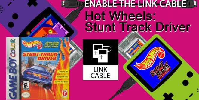 Enable the Link Cable - Hot Wheels Stunt Track Driver