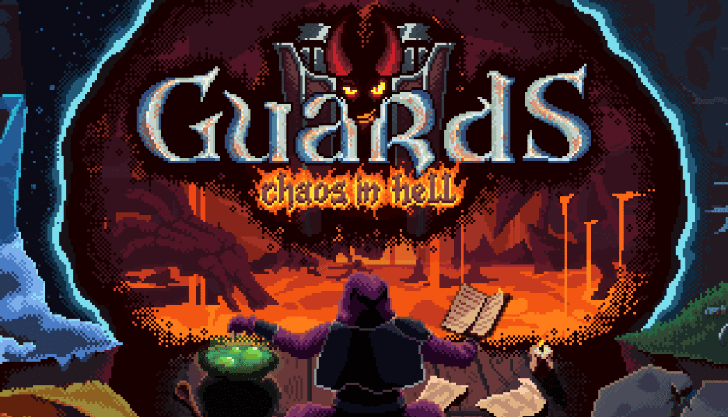 g2 4k Guards II Chaos in Hell Review | MyGAMER