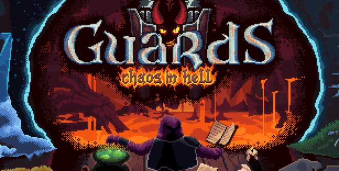 Guards II Chaos in Hell Review | MyGAMER