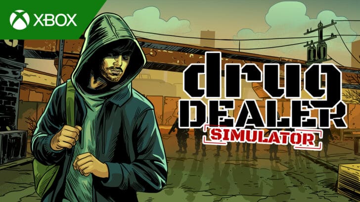 Drug Dealer Simulator Review (XSX) | MyGamer