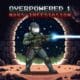 Overpowered 1 - Mars Infestation