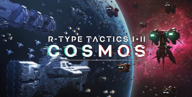 R-Type Tactics I • II Cosmos
