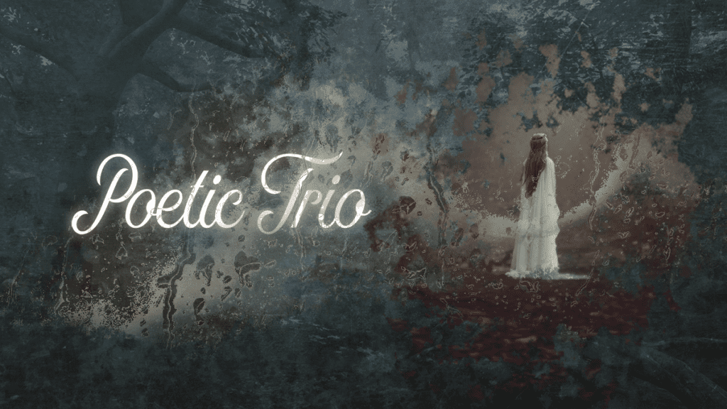 Poetic Trio Poetic Trio