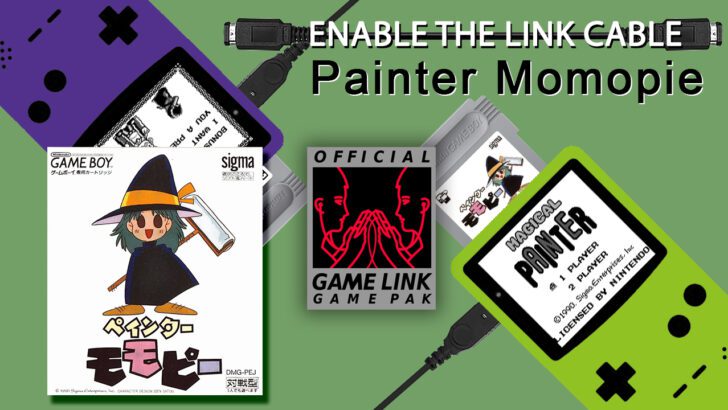 Enable The Link Cable - Painter Momopie