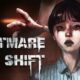 Nightmare Shift