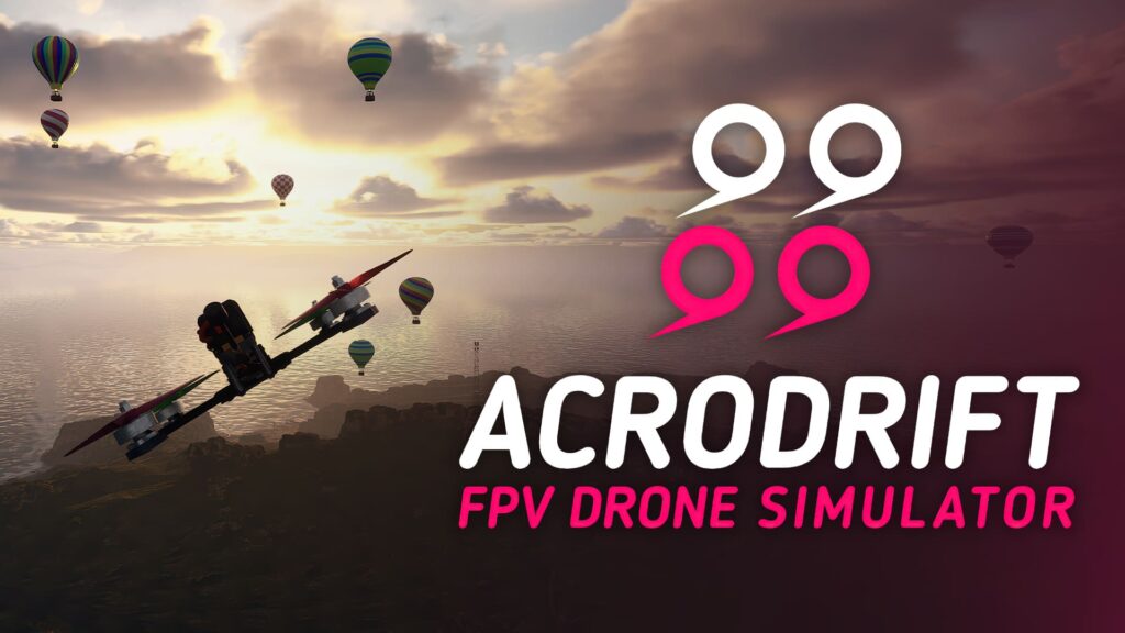 ACRODRIFT FPV Drone Simulator ACRODRIFT FPV Drone Simulator