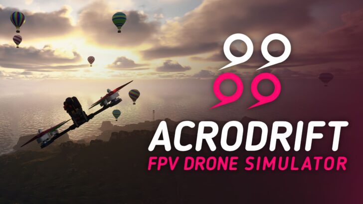 ACRODRIFT FPV Drone Simulator