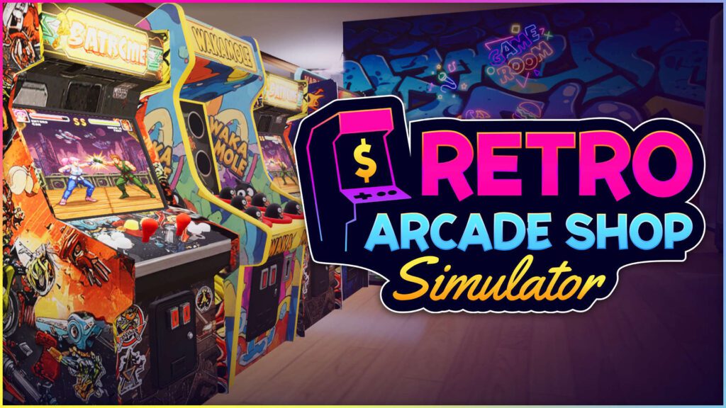 Retro Arcade Shop Simulator
