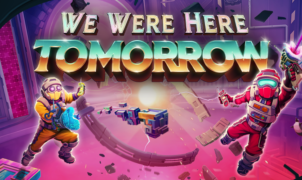 We Were Here Tomorrow