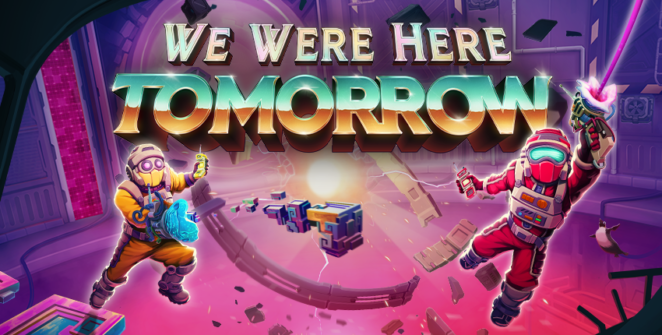 We Were Here Tomorrow