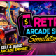 Retro Arcade Shop Simulator